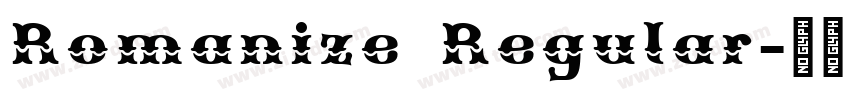 Romanize Regular字体转换